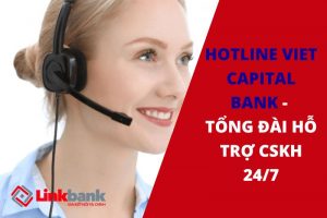 Hotline Viet capital bank