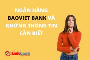 Ngân hàng BAOVIET Bank